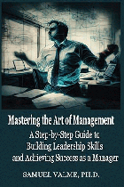 Mastering the Art of Management